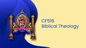 CF519 - Biblical Theology