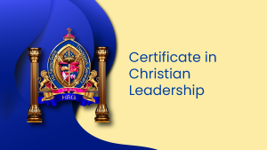 MODULE 3. Certificate in Christian Leadership